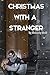 Christmas With A Stranger