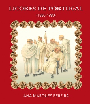 Licores de Portugal (1880-1980)