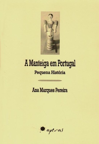 A manteiga em Portugal : pequena história