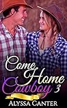 Come Home Cowboy: 3
