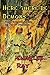 Here, There Be Demons (The Chronicle of Pip of Pandara #3)