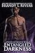 Entangled Darkness (Others of Edenton #8)
