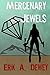 Mercenary Jewels (Acute Ope...