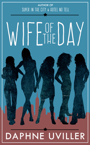 Wife of the Day (Zephyr Zuckerman #3)