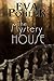 The Mystery House (Mystery House #1)