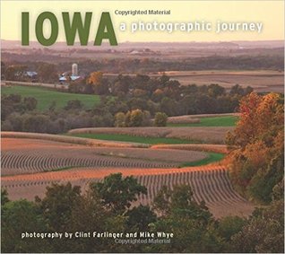Iowa: a Photographic Journey (Paperback)