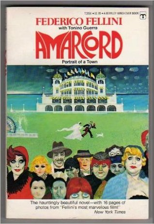 AMARCORD, Portrait of a Town
