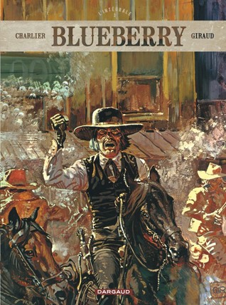 Blueberry: Intégrale, Tome 3 (Blueberry Intégrale, #3)