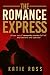 The Romance Express: A box ...