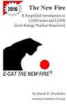 The New Fire: A S...