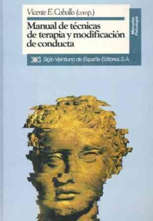Manual de técnicas de terapia y modificación de conducta (Hardcover)