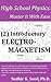 High School Physics: Master It With Ease (2) Introductory Electromagnetism