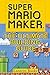 Super Mario Maker - The Ultimate Building Guide