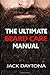 The Ultimate Beard Care Manual: Beard Styles And Grooming Essentials (Trimmers and Beard Oil) To Transform Ordinay Wiskers Into Man-tastic Facial Hair Fashion