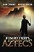 Tommy Hopps and the Aztecs