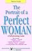 The Portrait of a Perfect W...