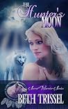 The Hunter's Moon by Beth Trissel