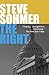 The Right by Steve Sohmer