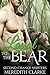 Loyal To The Bear (Second Chance Shifters, #2)