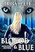 Blonde & Blue by Trina M. Lee