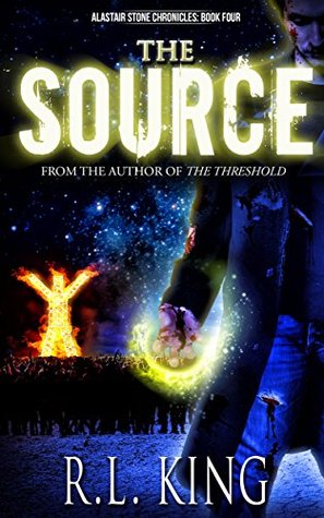 The Source (Alastair Stone Chronicles, #4)