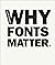 Why Fonts Matter