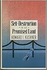 Self-Destruction in the Promised Land: A Psychocultural Biology of American Suicide