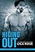 Hiding Out (Hawks MC Caroline Springs Charter, #2)