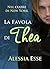 La favola di Thea (Nel cuore di New York, #2; Thea e Mordecai, #1)