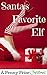 Santa's Favorite Elf: A Pen...