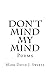 Don't Mind My Mind: Poems