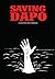 Saving Dapo