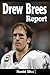 Drew Brees Report