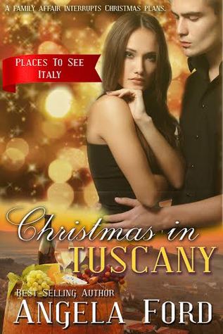 Christmas in Tuscany (Christmas Romance-Italy)