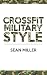 CrossFit: Military Style - ...