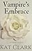 Vampire's Embrace (The Raine Coven Book 1)