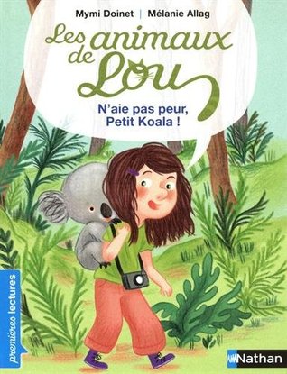 N'aie pas peur, Petit Koala ! (Hardcover)