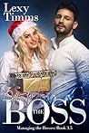 Gift For the Boss by Lexy Timms