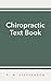 Chiropractic Text Book