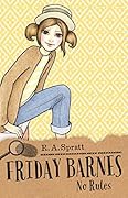No Rules (Friday Barnes, #4)