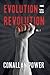 Evolution of a Revolution: Volume 2