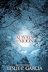 Always the Moon