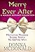 Merry Ever After (A Holiday Romance Collection)