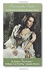 Passionate Pasts: A Collection of Historical Love Stories