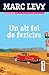 Un alt fel de fericire by Marc Levy