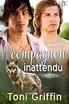 Un compagnon inattendu by Toni Griffin