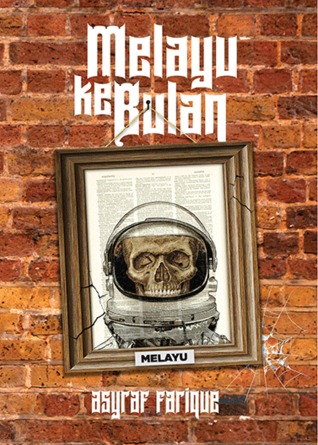 Melayu Ke Bulan (Paperback)