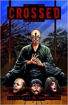 Crossed Badlands #40 (Comic)