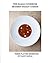 The Raaga Cookbook - Modern Indian Cuisine: Fresh Flavors Redefined