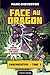 Minecraft - Les Aventures de Gameknight999, T3 : Face au Dragon (French Edition)